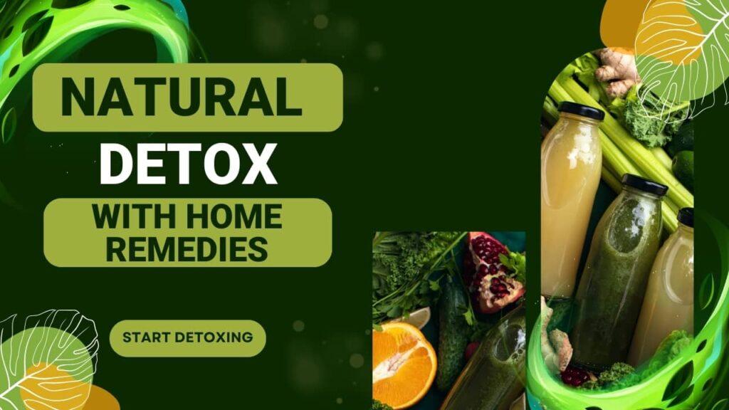 natural-detox-with-home-remedies-1024x576-1.jpg